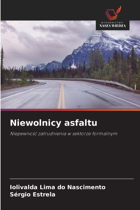 Kniha Niewolnicy asfaltu Sérgio Estrela