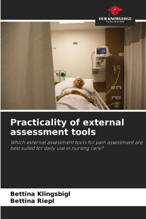 Kniha Practicality of external assessment tools Bettina Riepl