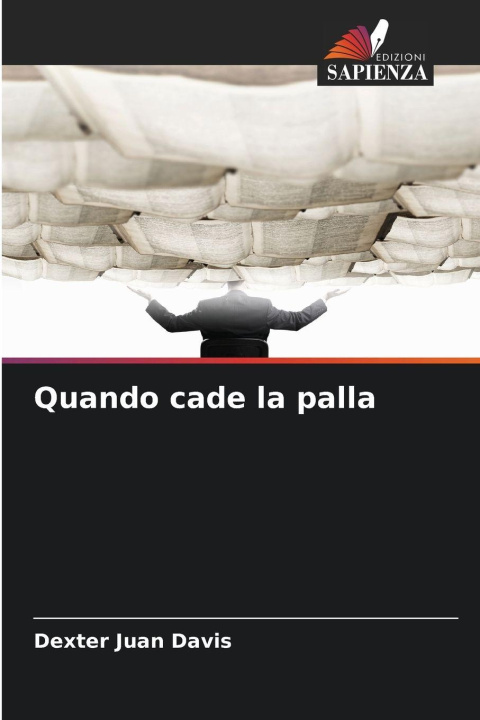 Kniha Quando cade la palla Dexter Juan Davis
