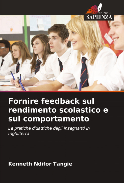 Knjiga Fornire feedback sul rendimento scolastico e sul comportamento Kenneth Ndifor Tangie