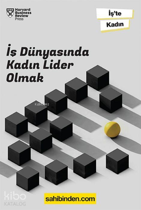 Kniha Is Dünyasinda Kadin Lider Olmak 
