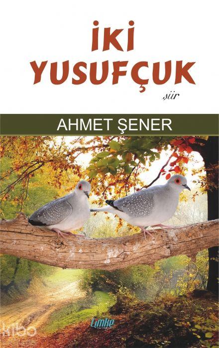 Kniha Iki Yusufcuk 