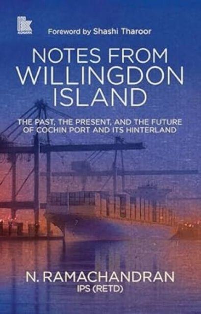 Knjiga Notes from Willingdon Island N. Ramachandran