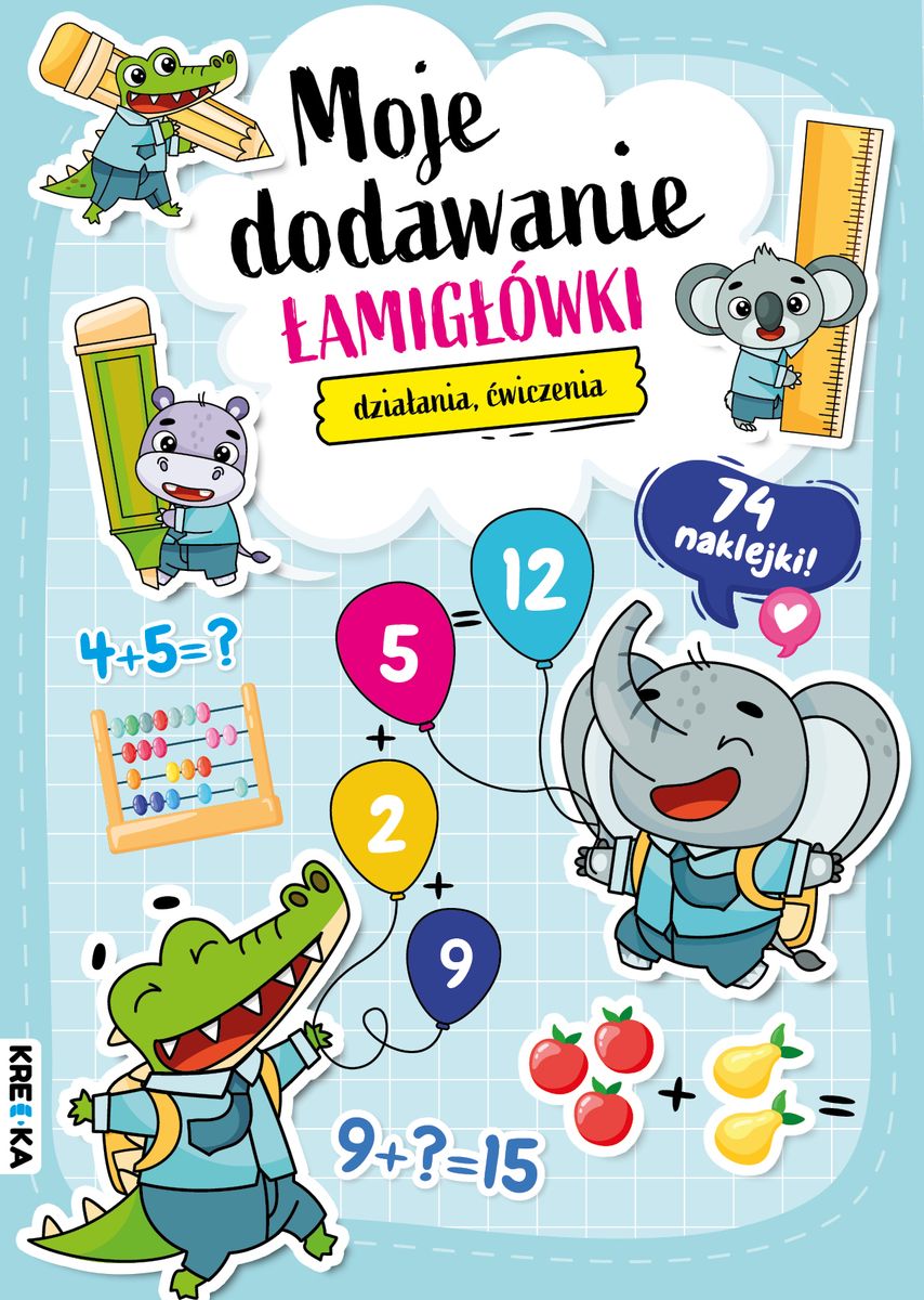 Boek Moje dodawanie. Łamigłówki Opracowanie zbiorowe