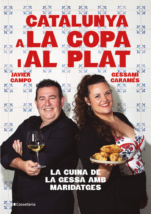 Libro Catalunya a la copa i al plat Gessamí / Campo González