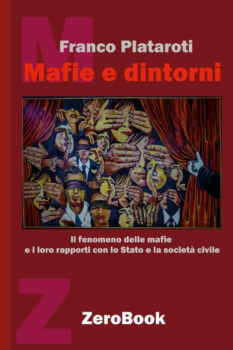 Kniha Mafie e dintorni Franco Plataroti