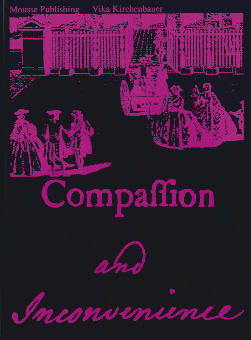 Libro Vika Kirchenbauer: Compassion and Inconvenience Vika Kirchenbauer