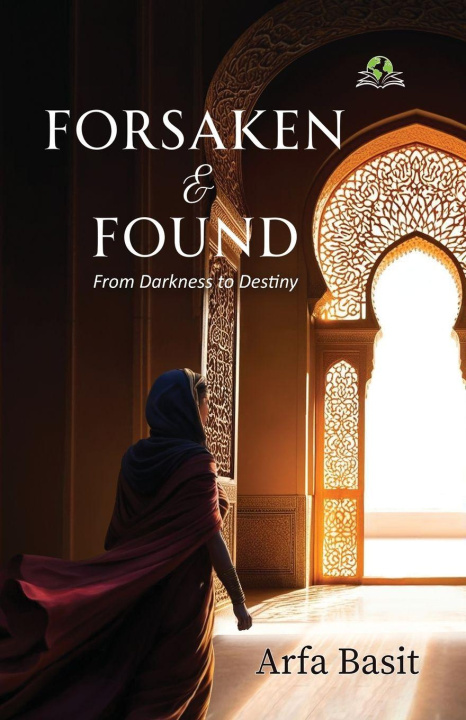 Knjiga Forsaken & Found Arfa Basit