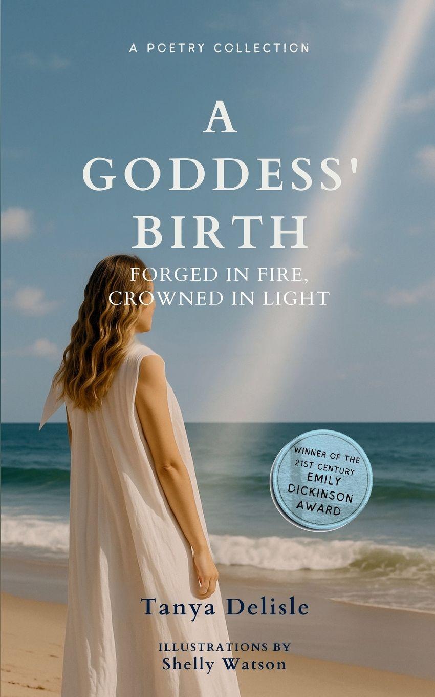 Knjiga A Goddess' Birth Tanya Delisle