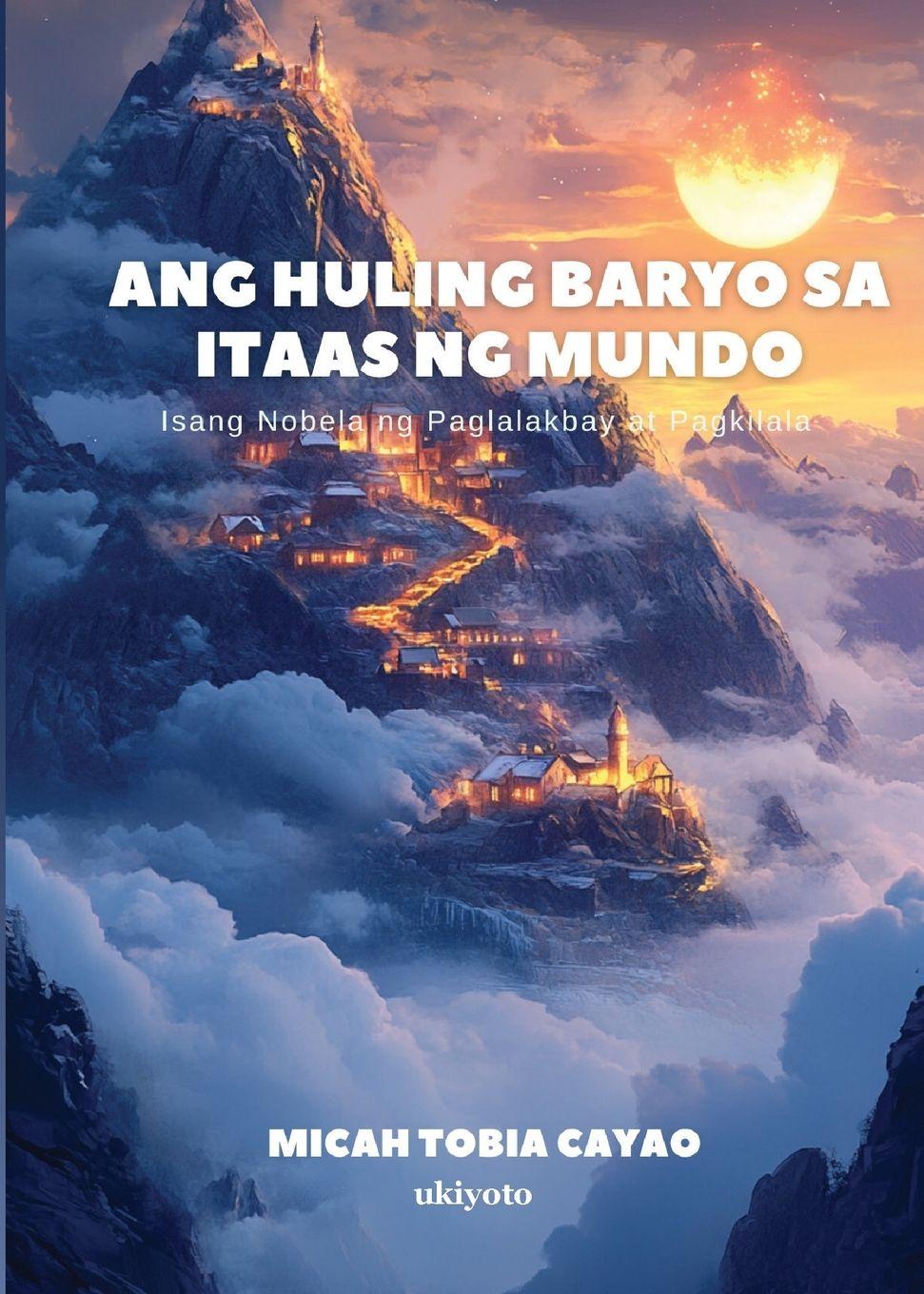 Libro Ang Huling Baryo sa Itaas ng Mundo 