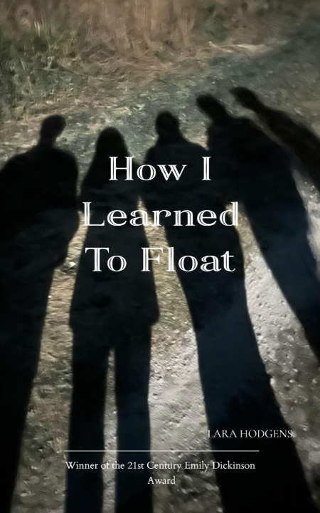Kniha How I Learned To Float Lara Hodgens
