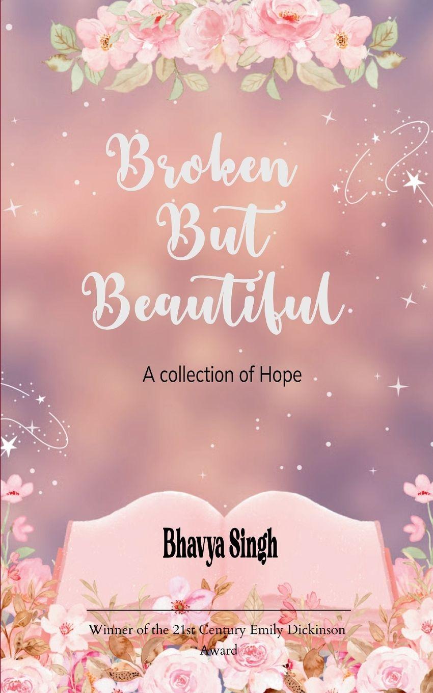 Kniha Broken but Beautiful Bhavya Singh