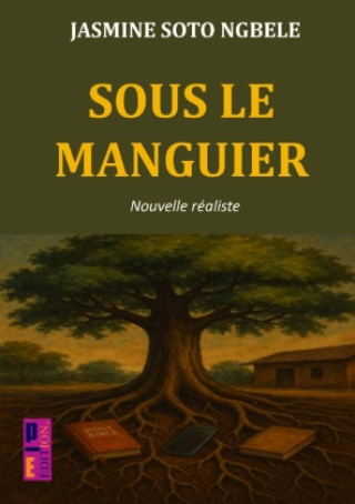 Book Sous le manguier Jasmine Soto Ngbele