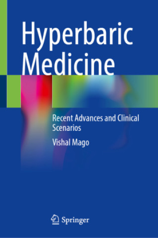 Kniha Hyperbaric Medicine Vishal Mago