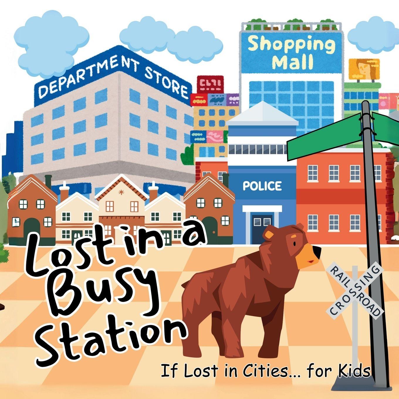 Knjiga Lost in a Busy Station John N. Wynee