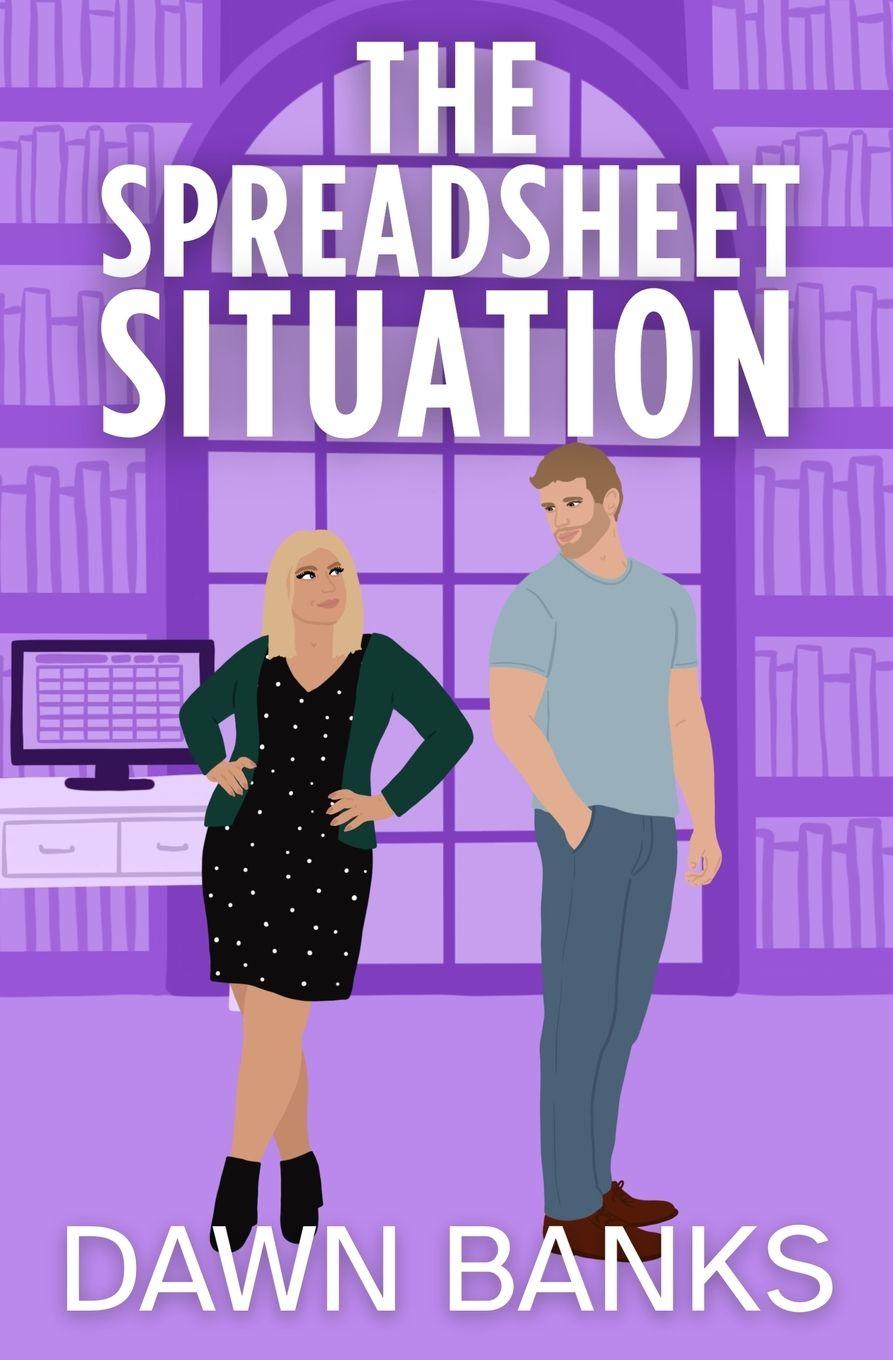Kniha The Spreadsheet Situation Dawn Banks