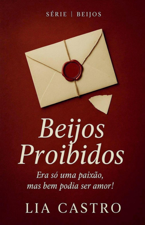 Kniha Beijos Proibidos Lia Castro