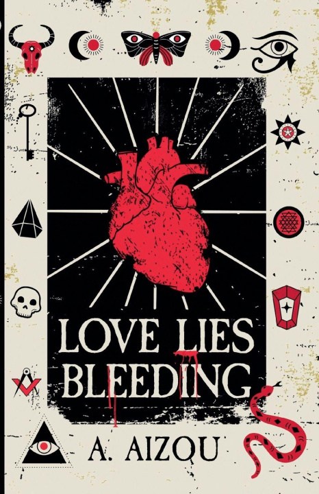 Kniha Love Lies Bleeding A. Aizou