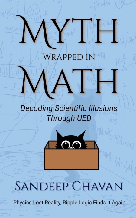Kniha Myth Wrapped in Math Sandeep Chavan