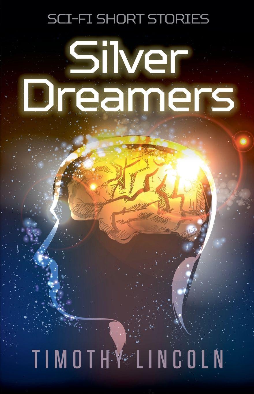 Kniha Silver Dreamers 