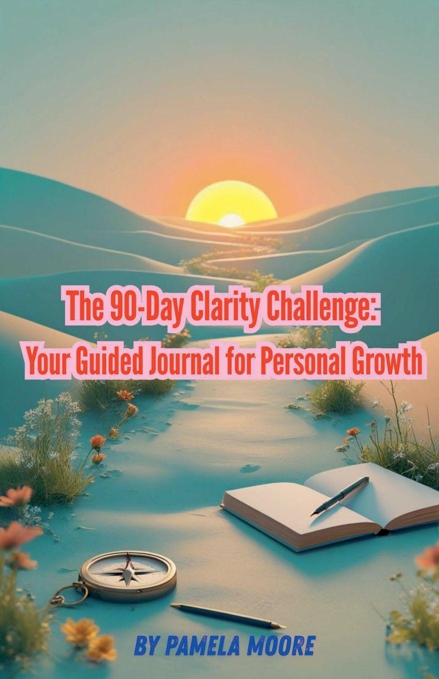 Kniha The 90-Day Clarity Challenge 