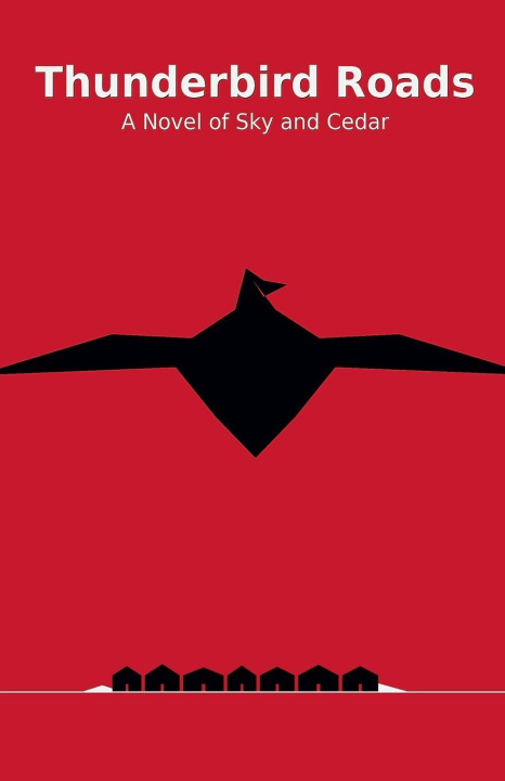 Kniha ThunderBird Roads 