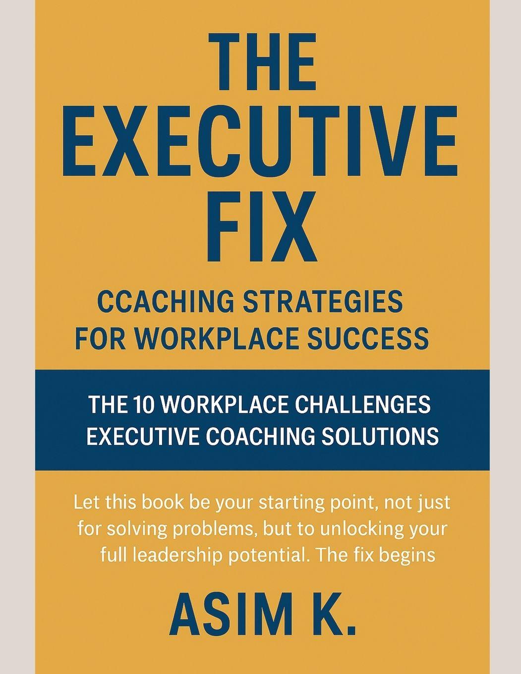 Kniha The Executive Fix Asim Kirmani