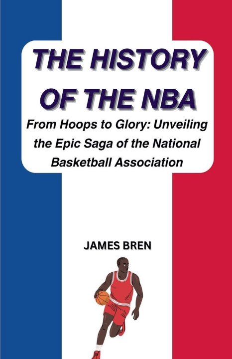 Boek The History of the NBA 