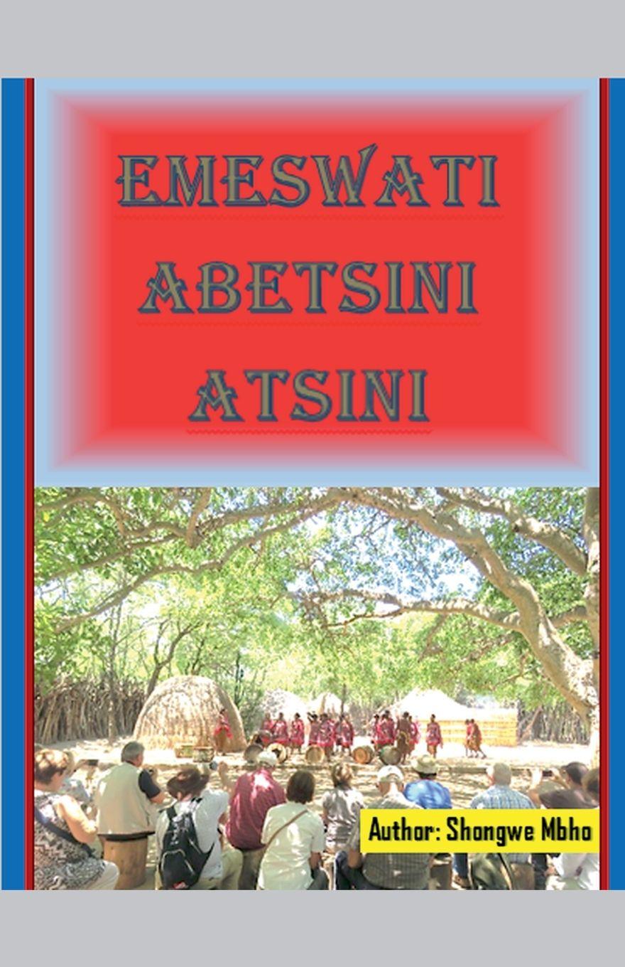 Libro Emeswati  Abetsini  Atsini Shongwe Mbho