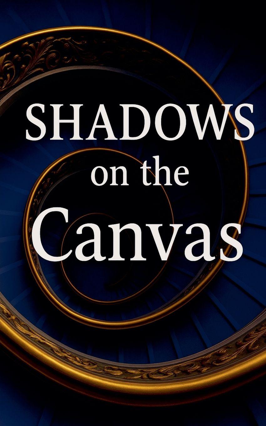 Kniha Shadows on the Canvas Mourad Errahla