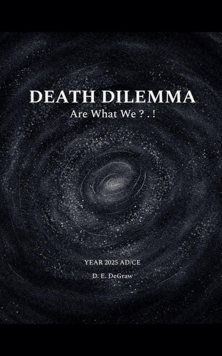 Kniha Death Dilemma D. E. DeGraw