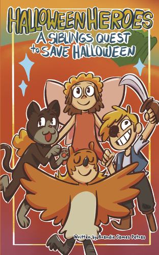 Knjiga Halloween Heroes: A Sibling's Quest to Save Halloween Petras