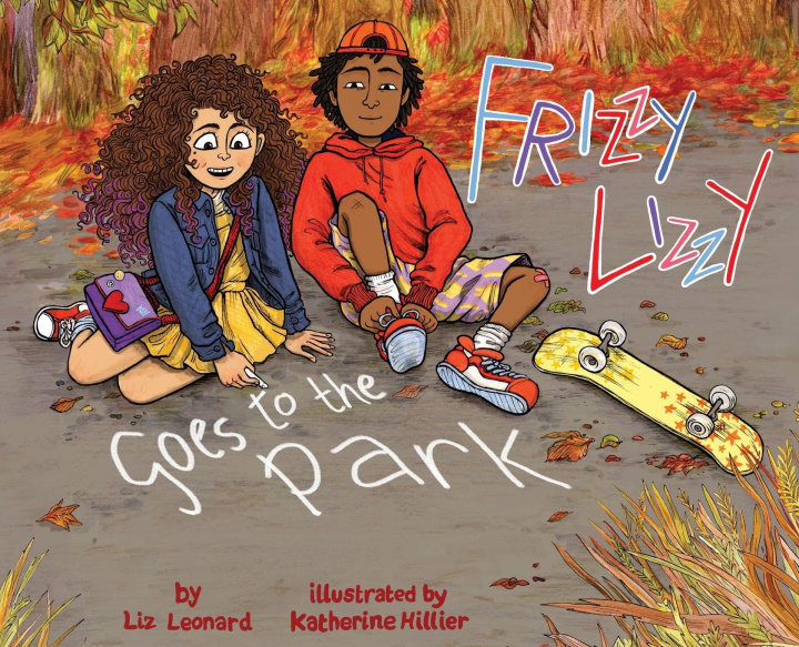 Knjiga Frizzy Lizzy Goes to the Park Katherine Hillier