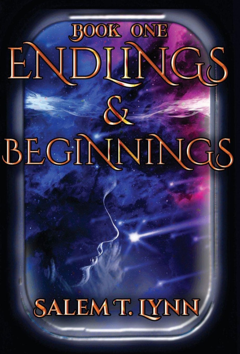 Kniha Endlings and Beginnings Salem T. Lynn