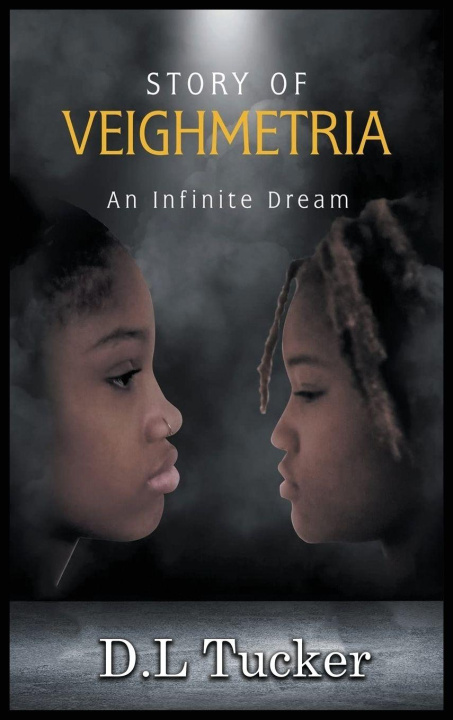 Libro Story of Veighmetria Demetrius Latron Tucker