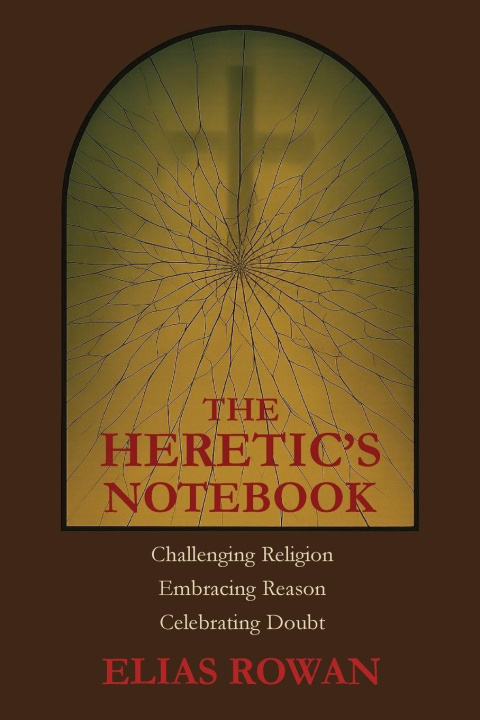 Kniha The Heretic's Notebook Elias Rowan