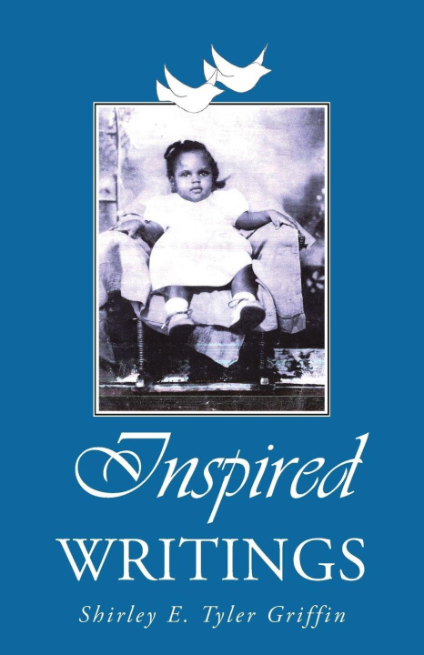 Kniha Inspired Writings Shirley E. Tyler Griffin