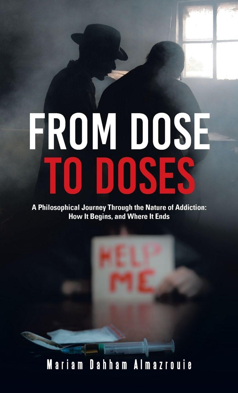 Kniha From Dose to Doses Mariam Dahham Almazrouie