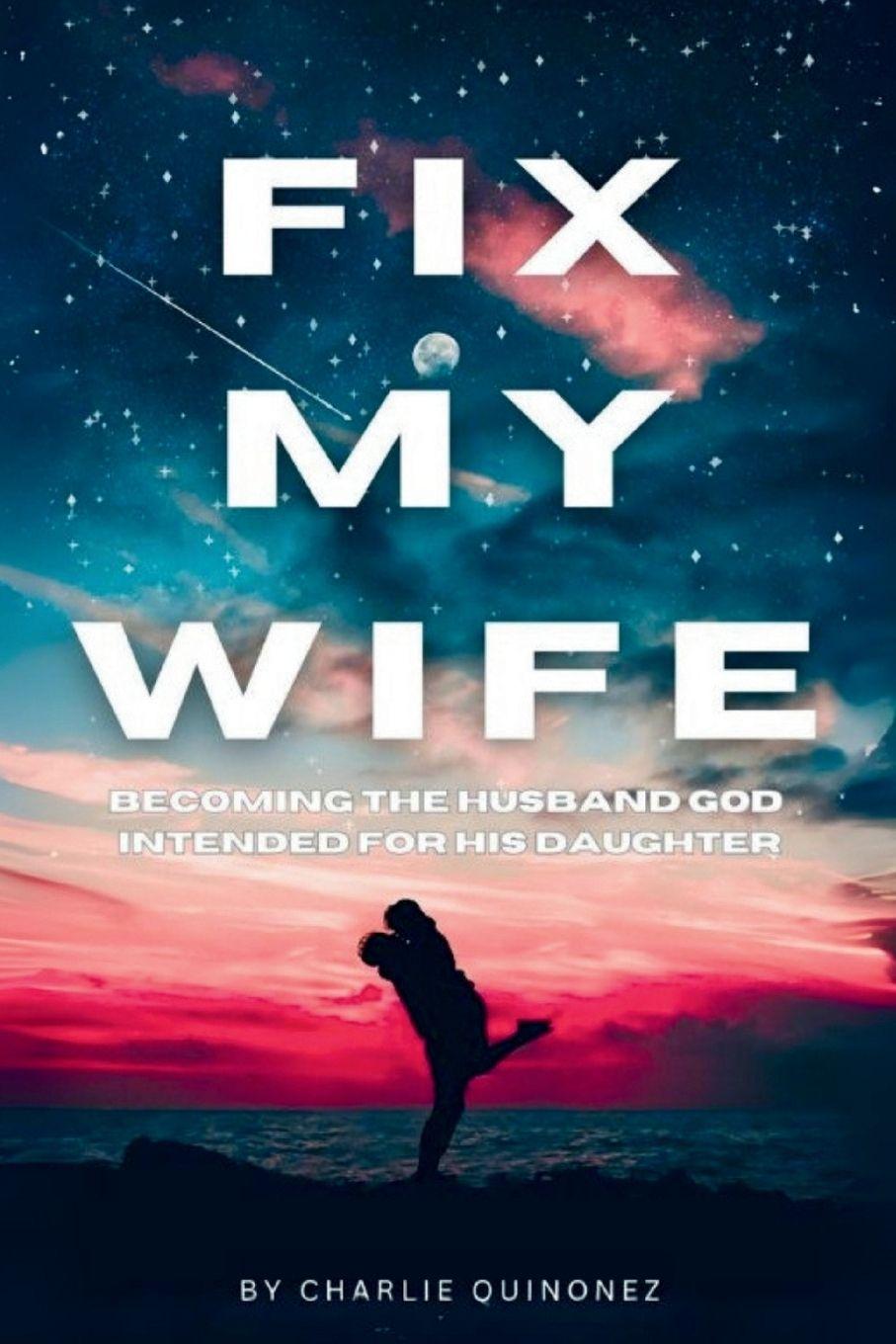 Kniha Fix My Wife 