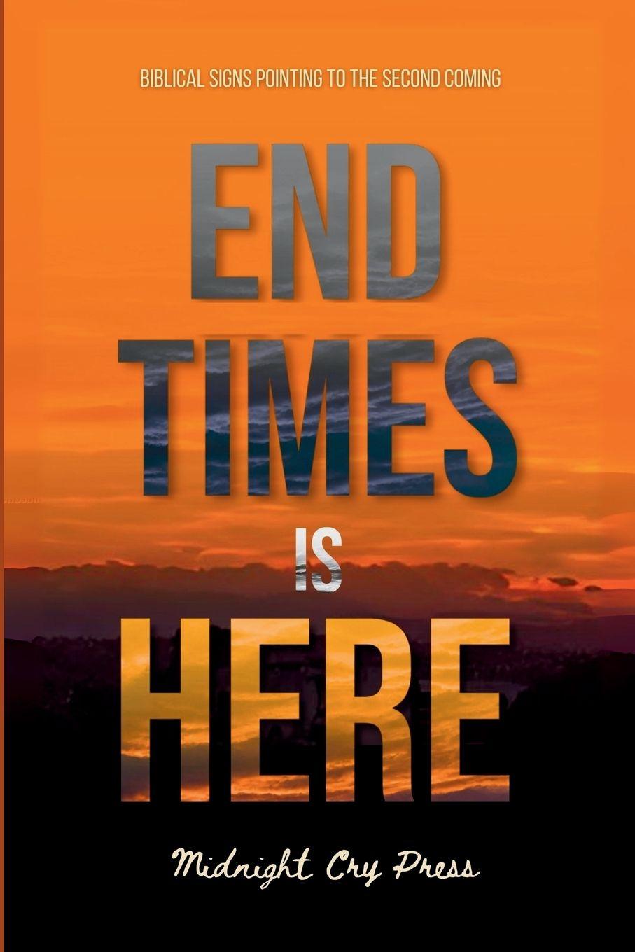 Kniha End Times is Here 