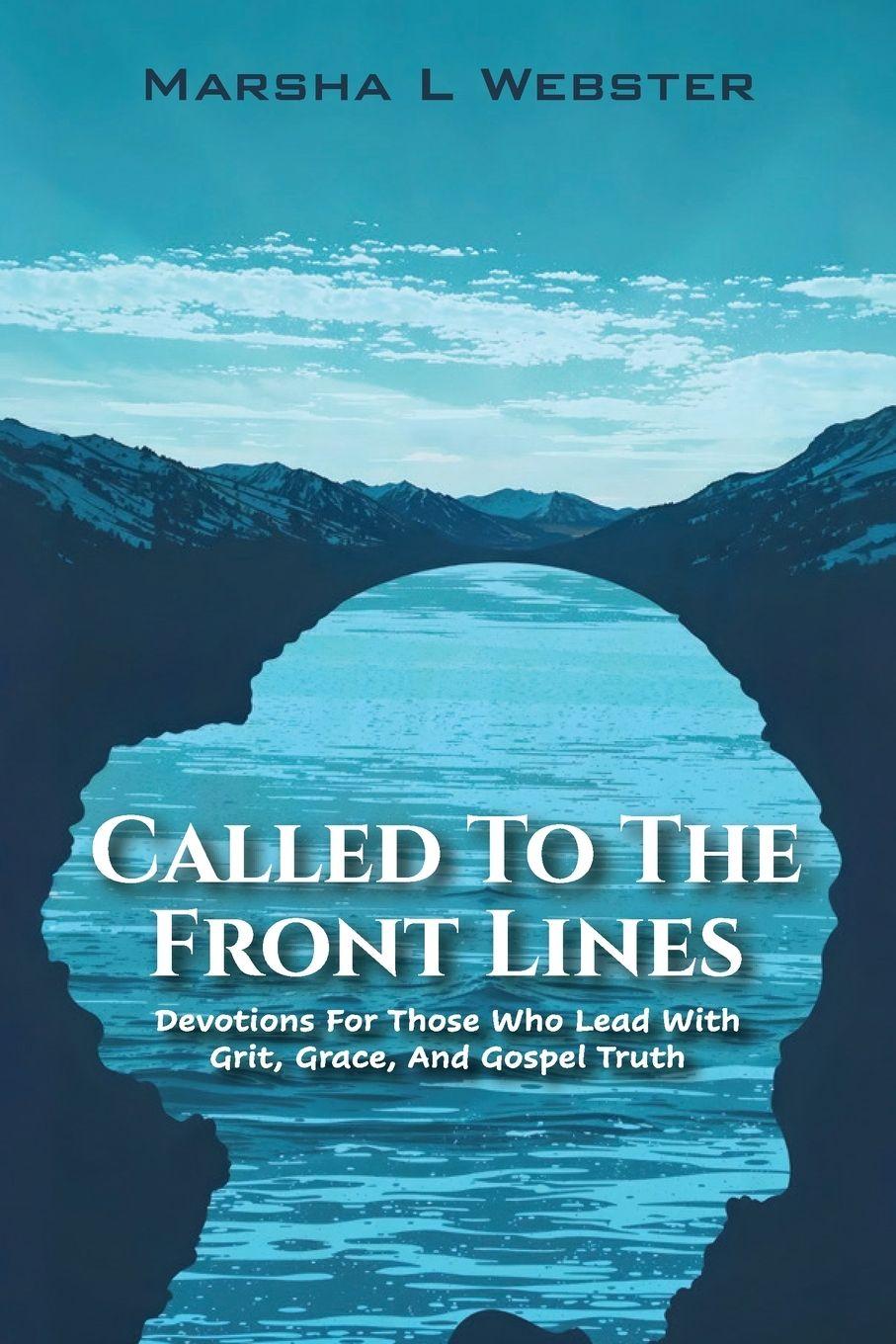 Kniha Called to the Front Lines Marsha L Webster