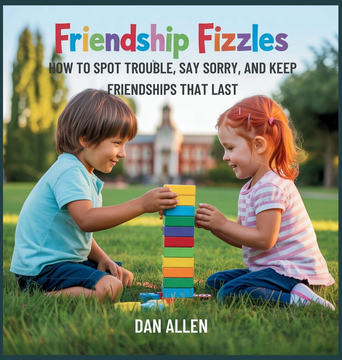 Kniha Friendship Fizzles Dan Allen