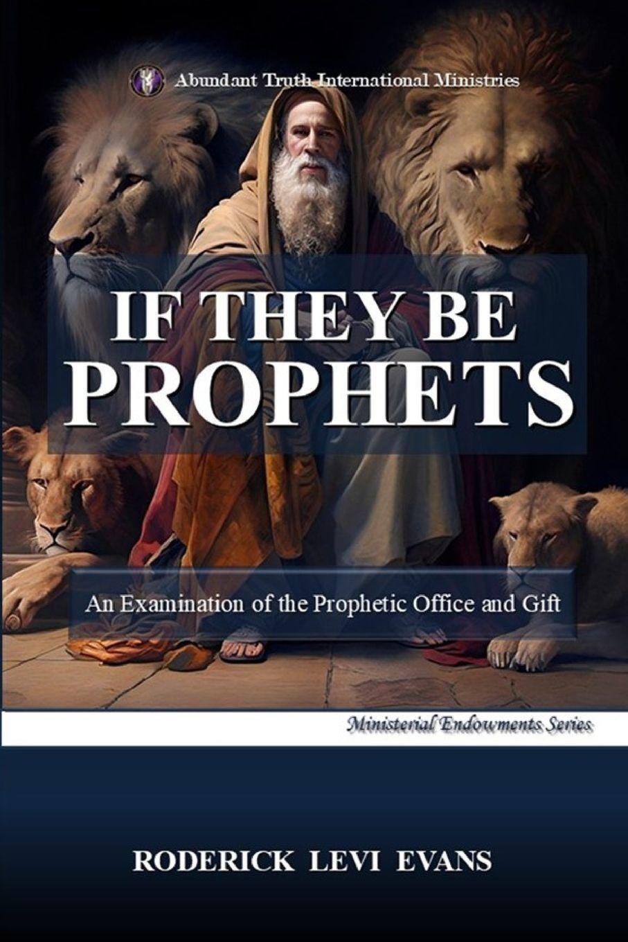 Kniha If They Be Prophets 