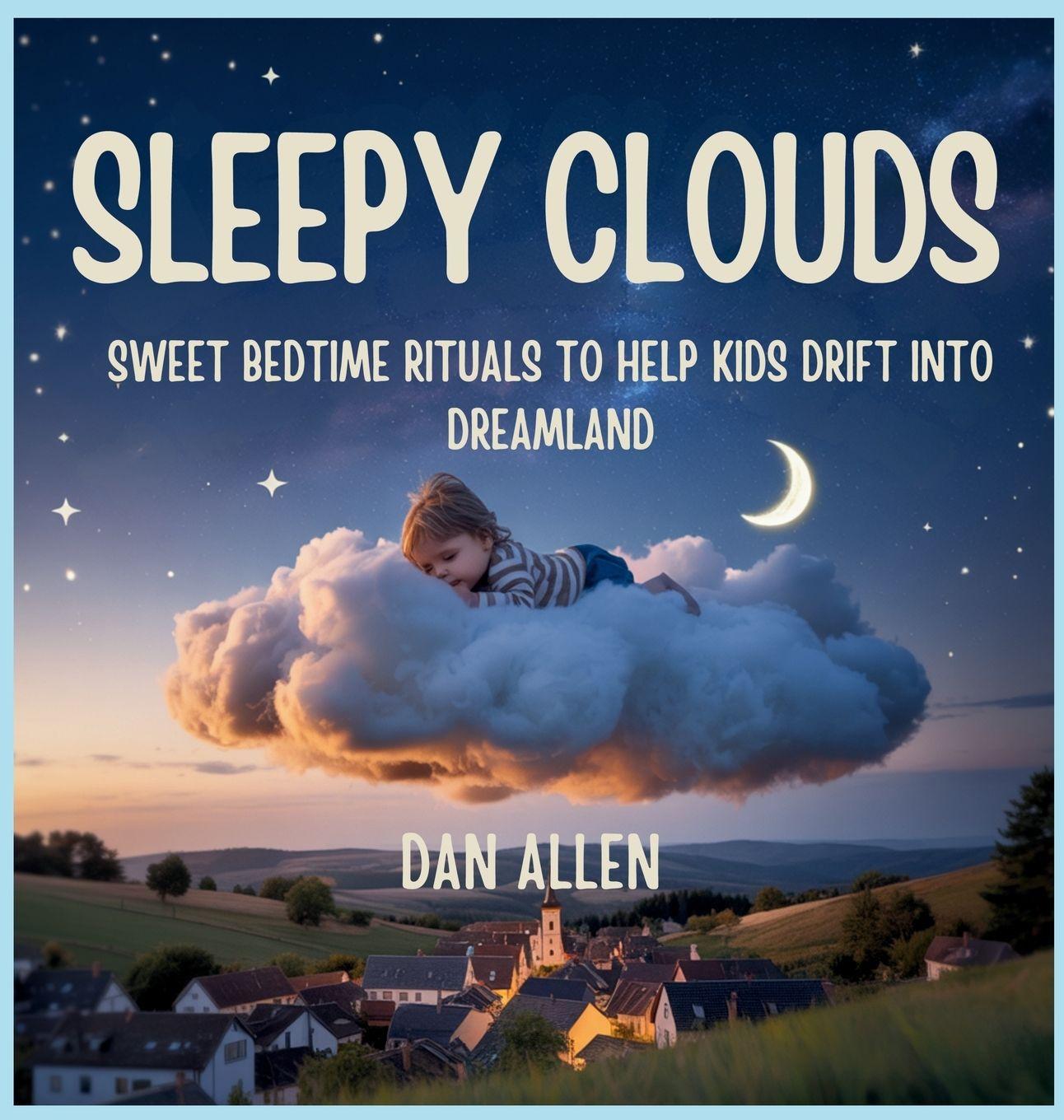 Kniha Sleepy Clouds Dan Allen