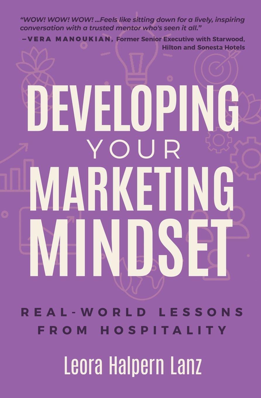 Kniha Developing Your Marketing Mindset Leora Lanz
