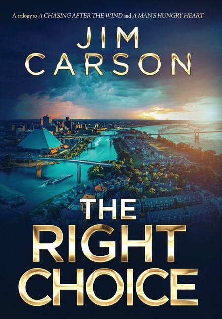 Kniha The Right Choice JIM CARSON