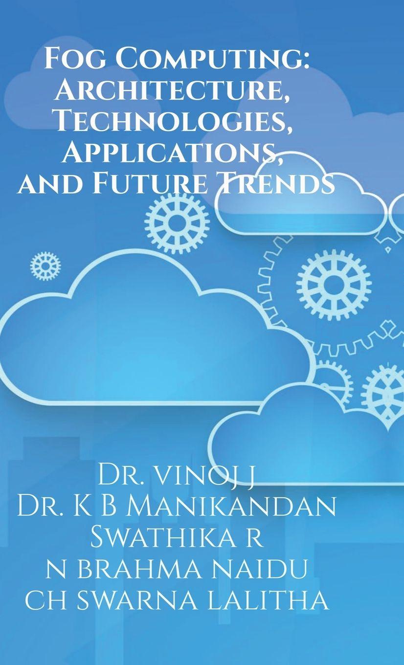 Knjiga Fog Computing Dr. J Vinoj