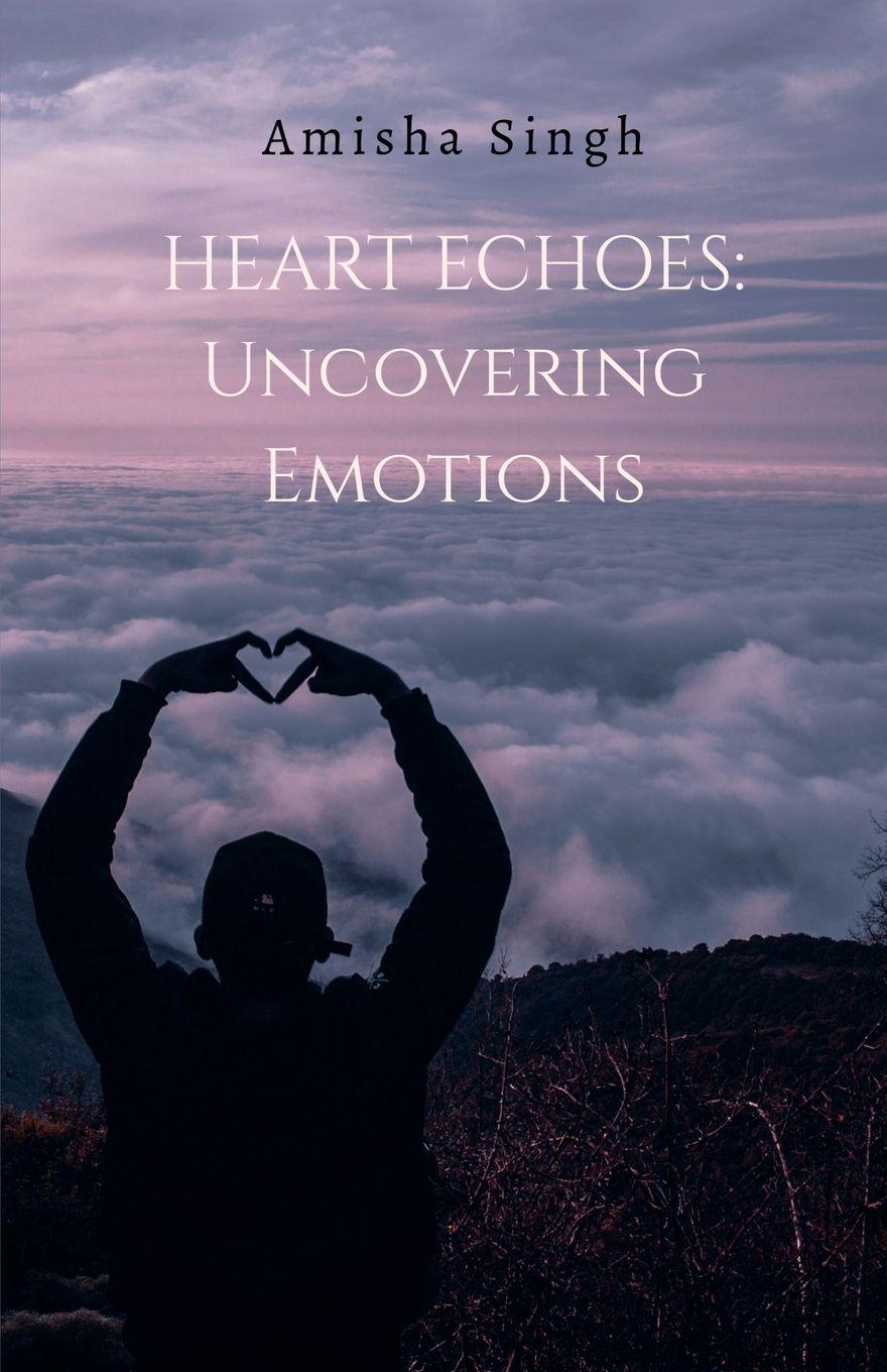 Kniha Heart Echoes Amisha Singh