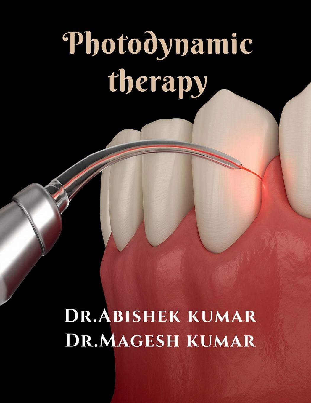 Knjiga Photodynamic Therapy Dr.Abishek kumar
