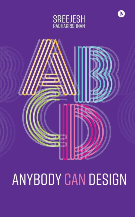Libro Anybody Can Design (B/W) Sreejesh Radhakrishnan